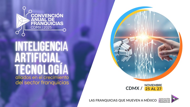 El mejor momento para crecer, innovar y emprender está en la Convención AMF 2025