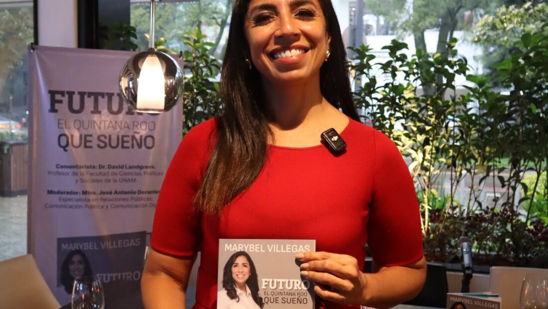 Marybel Villegas presenta su libro Futuro, el Quintana Roo que sueño